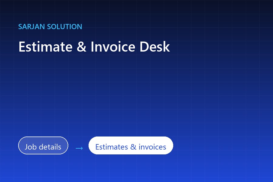 Estimate & Invoice Desk
